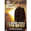I'll sleep when i...