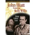 John Hiatt & Kelly...