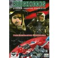 Roughnecks - The...