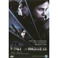 Edge of madness DVD