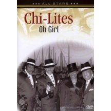 Chi lites - oh girl DVD