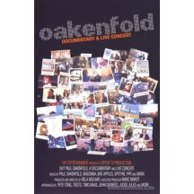 Oakenfold - 24/7 documentary & live concert DVD