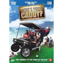 Who's your caddy DVD