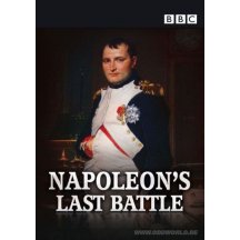 Napoleon's last battle DVD