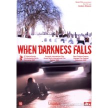 When darkness falls DVD