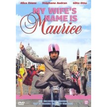 My wife's name is maurice DVD